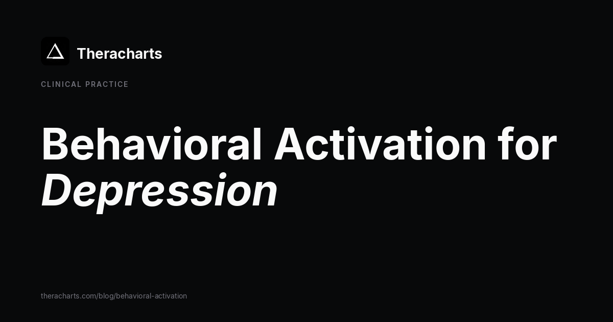 Behavioral Activation for Depression