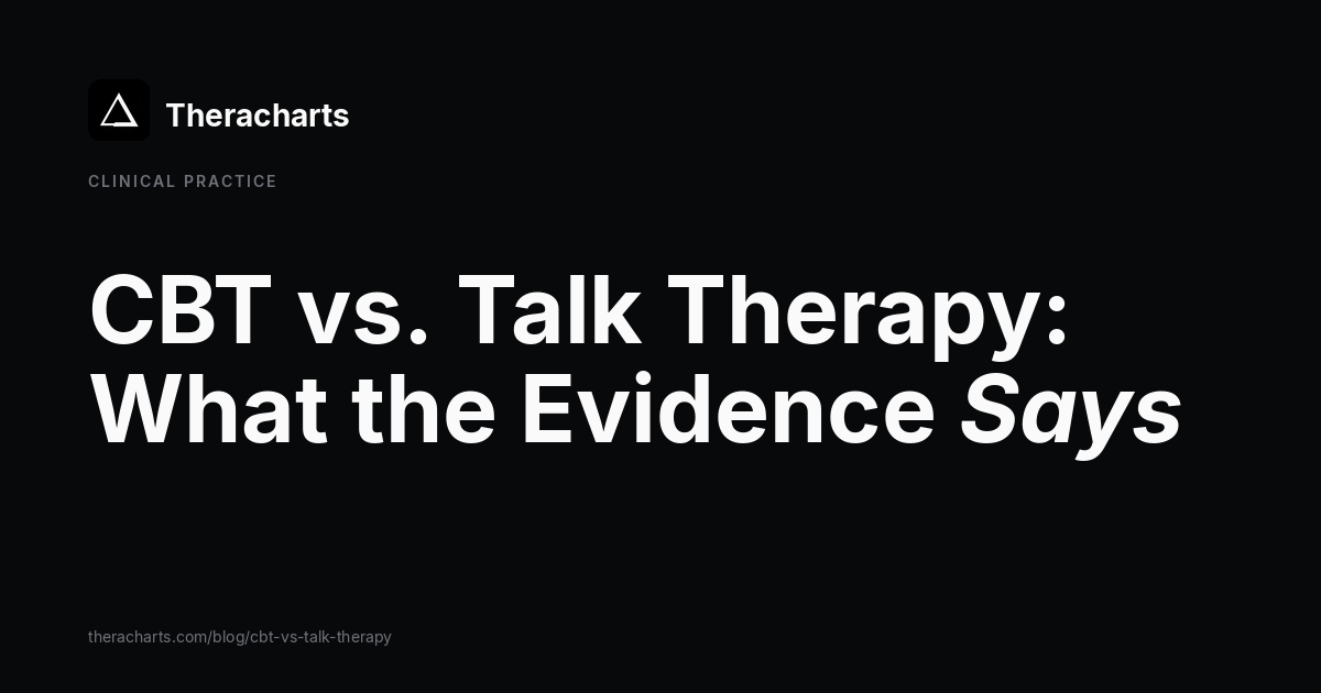 CBT vs. Talk Therapy: What the Evidence Says