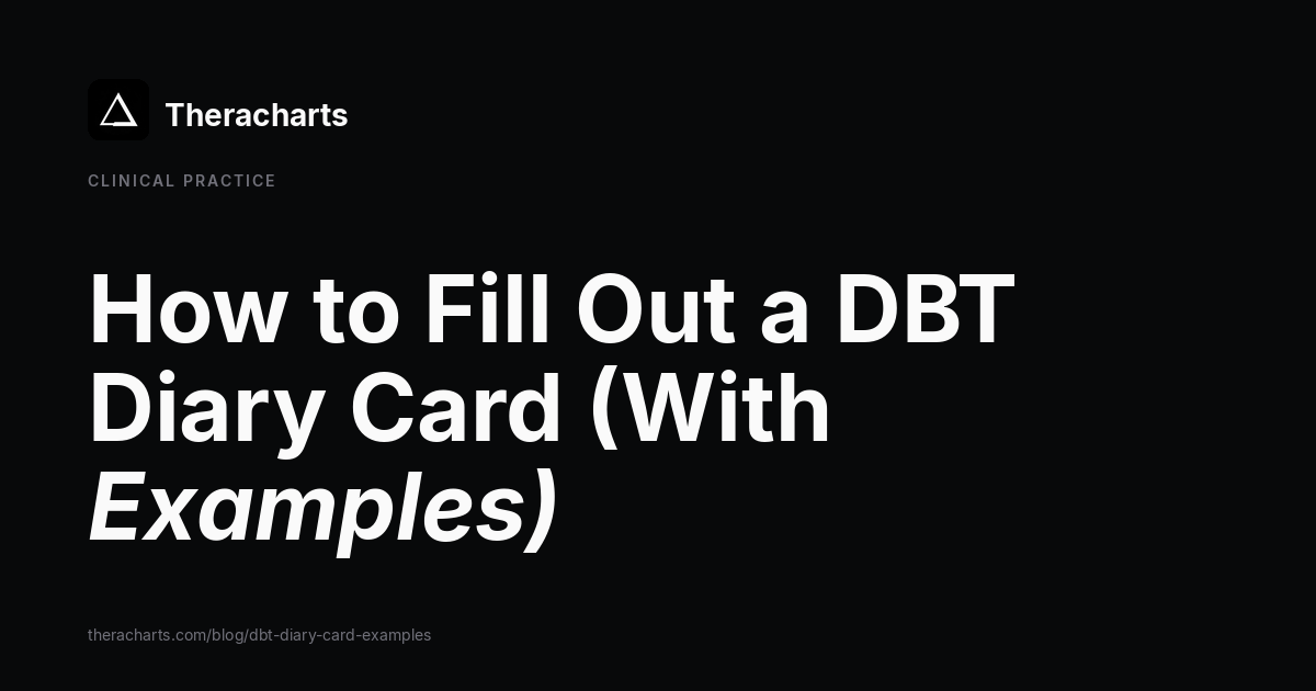 DBT Diary Card Examples: How to Fill One Out