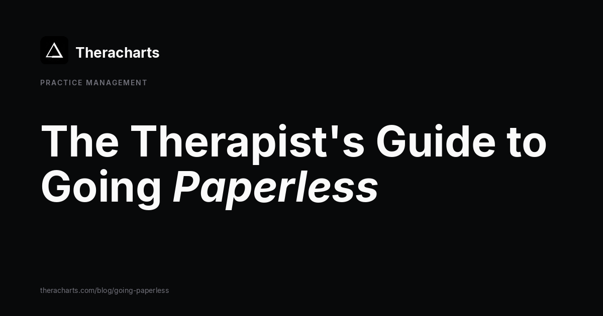The Therapist's Guide to Going Paperless